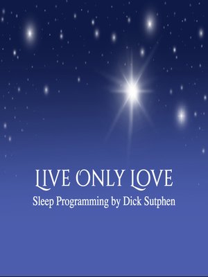 cover image of Live Only Love Sleep Programming